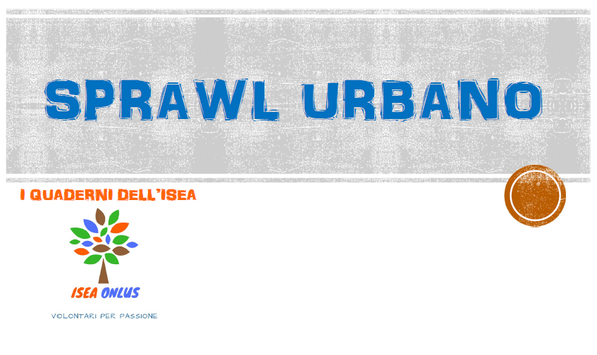 I Quaderni dell'ISEA - Sprawl Urbano
